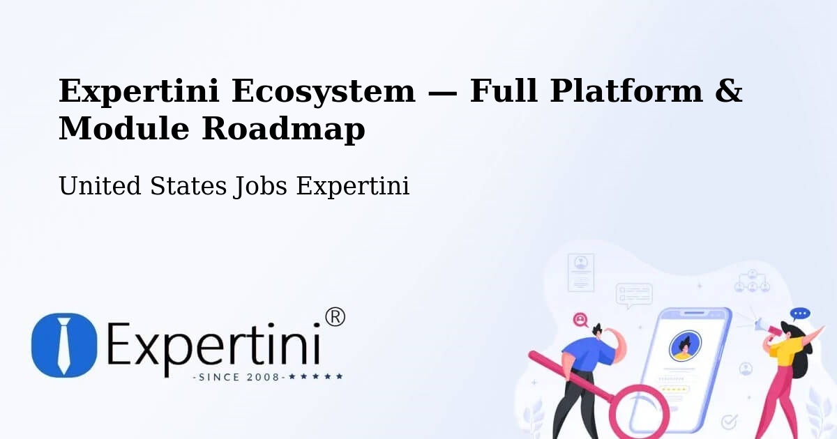 Expertini Ecosystem — Full Platform & Module Roadmap – Keystone